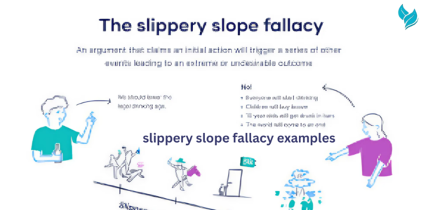 Slippery Slope Fallacy Examples